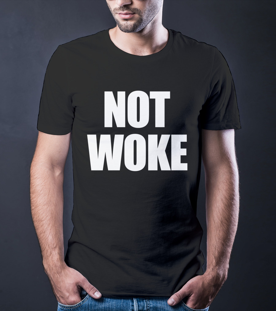 Matt Birk Not Woke Statement Text Bold Contrast T-Shirt