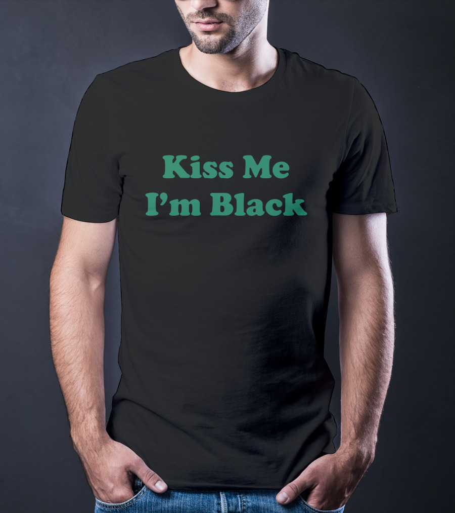 Kiss Me I'm Black Kyante Wilson T-Shirt