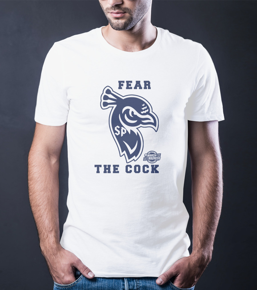 Fear The Cock SP Saint Peter's Peacocks March Madness NCAA Elite 8 T-Shirt