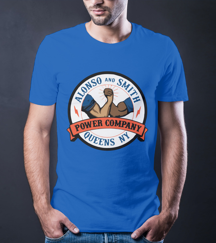 Alonso And Smith Power Company Queens NY Arm Wrestling T-Shirt
