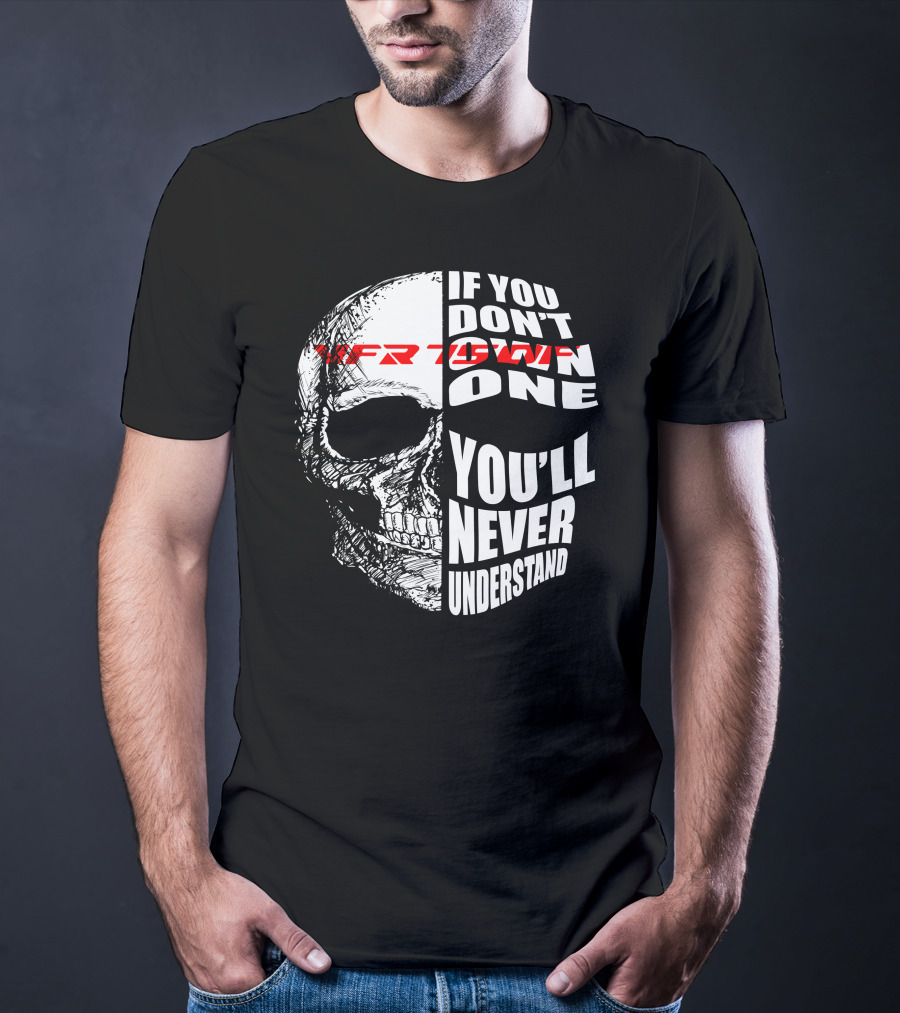 HONDA VFR 750F If You Don't Own One You'll Never Understand T-Shirt