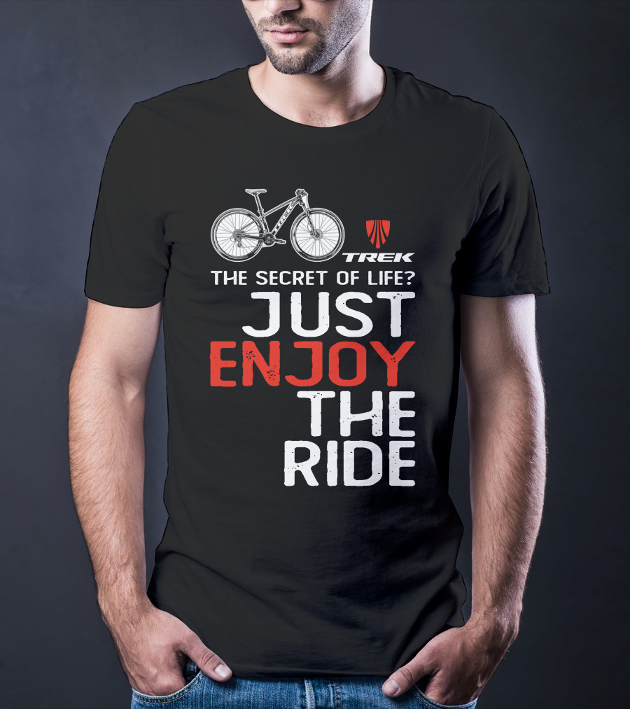 Trek Marlin The Secret Of Life Enjoy The Ride T-Shirt