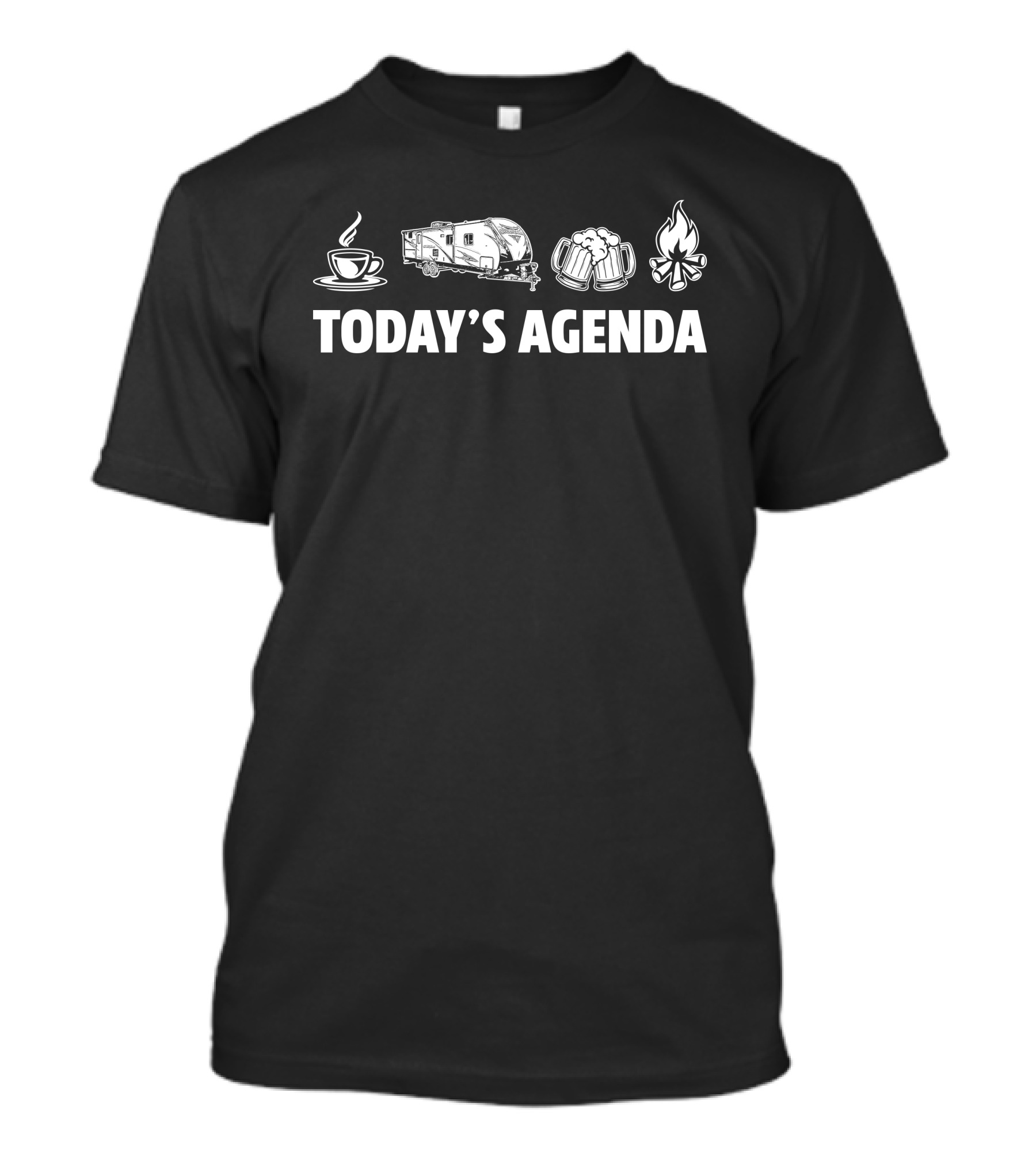 Today's Agenda: Coffee Camping Beer Campfire Shadow Cruiser 277 BHS T-Shirt