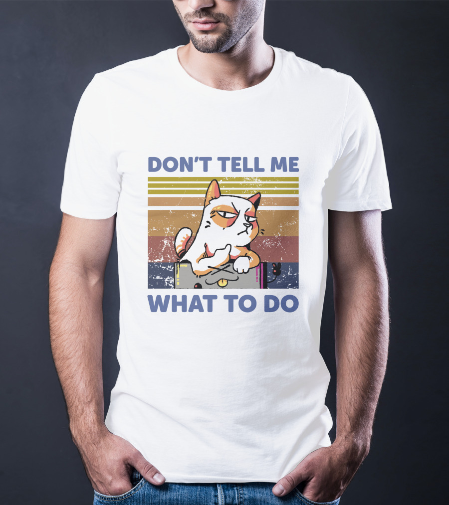 DON'T TELL ME WHAT TO DO Retro Cat Stripes T-Shirt