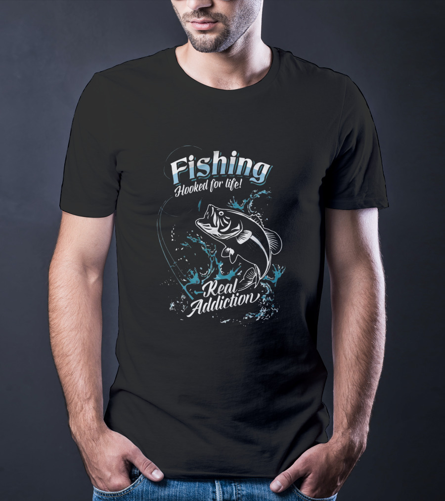 Fishing Hooked For Life Real Addiction Splashing Fish T-Shirt