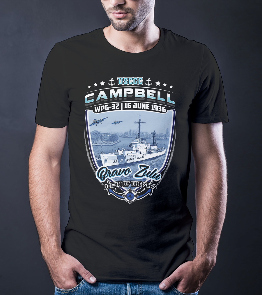 USCGC Campbell WPG-32 16 June 1936 Bravo Zulu Queen Of The Seas T-Shirt