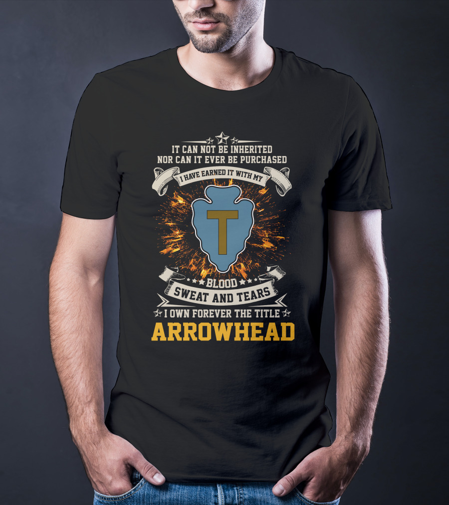 36th Infantry Division Arrowhead Blood Sweat And Tears T-Shirt