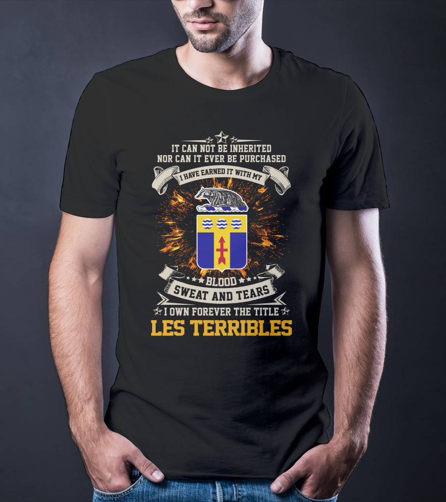 128Th Infantry Regiment Blood Sweat And Tears Les Terribles T-Shirt