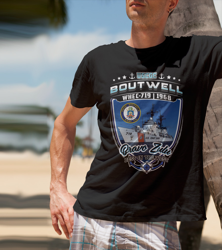Uscgc Boutwell Whec-719 1968 Bravo Zulu Best In The West T-Shirt