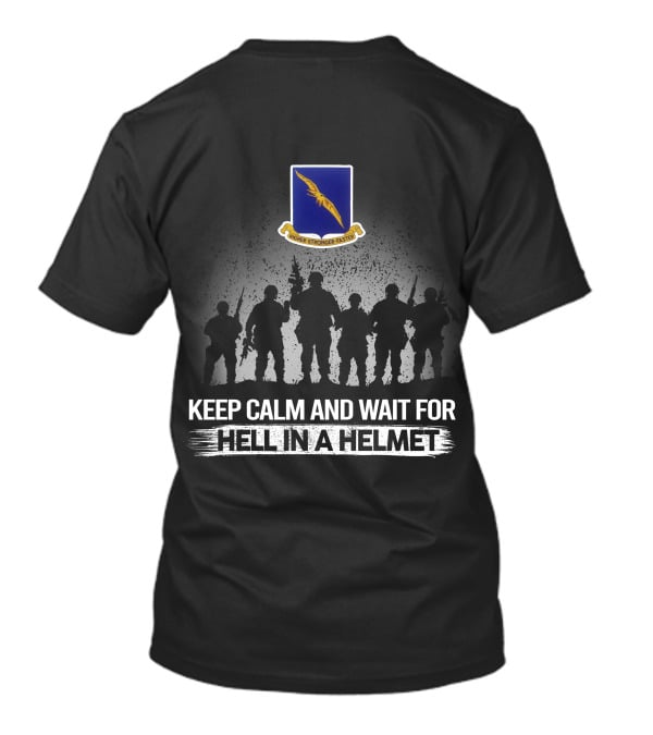 Keep Calm And Wait For Hell In A Helmet 92Nd Bomb Group T-Shirt