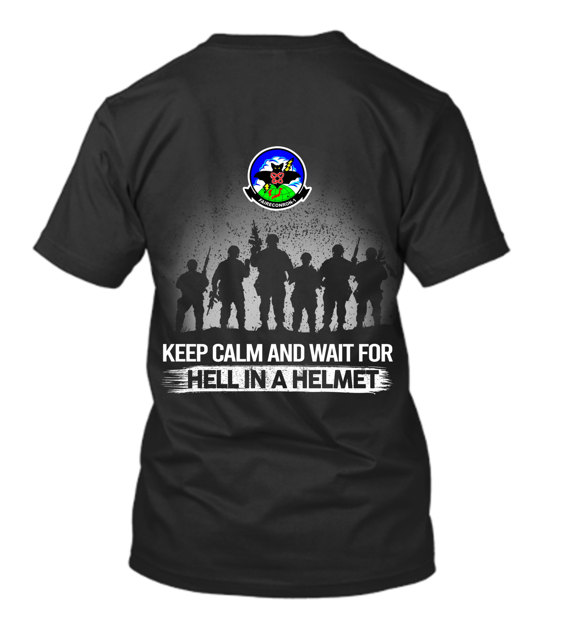 Keep Calm And Wait For Hell In A Helmet Fleet Air Reconnaissance Squadron One VQ-1 Badge T-Shirt