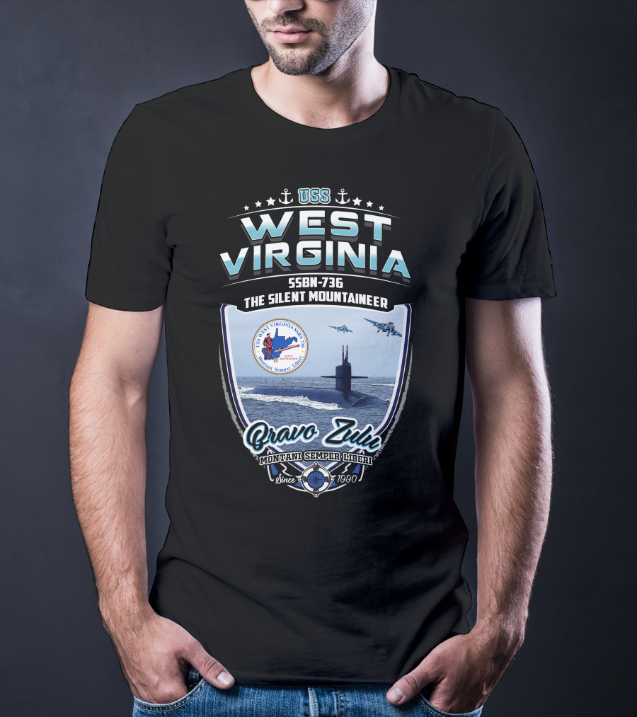 Uss West Virginia Ssbn-736 The Silent Mountaineer Bravo Zulu Montani Semper Liberi Since 7990 T-Shirt