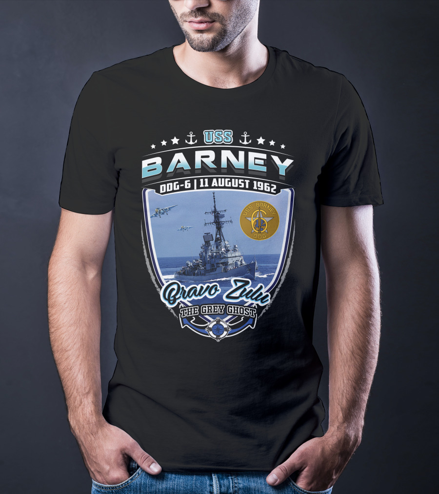 Uss Barney Ddg-6 Bravo Zulu The Grey Ghost 11 August 1962 T-Shirt