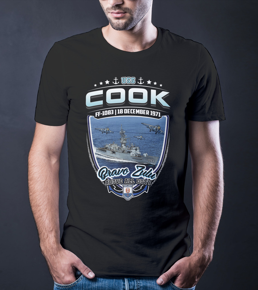 Uss Cook Ff-1083 18 December 1971 Bravo Zulu Above All Duty T-Shirt
