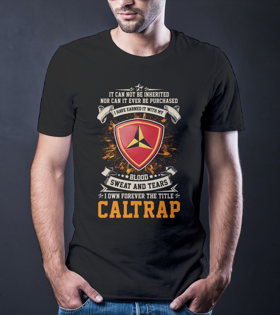 3rd Marine Division Blood Sweat And Tears Caltrap T-Shirt