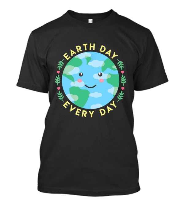 Earth Day Every Day Cute Kawaii Planet Love The Environment T-Shirt