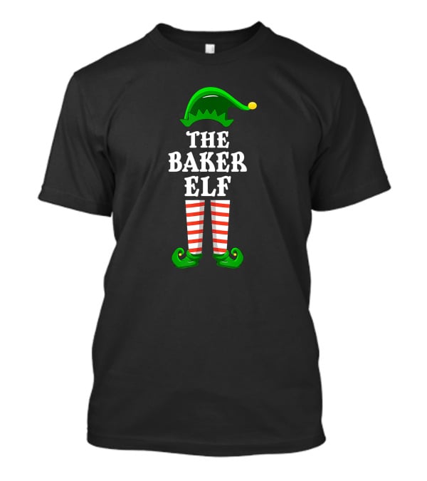 The Baker Elf Family Group Matching Christmas Party Outfits T-Shirt