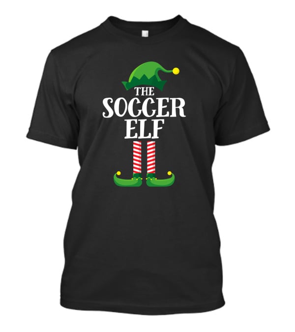 The Soccer Elf Matching Family Group Christmas Party Holiday T-Shirt