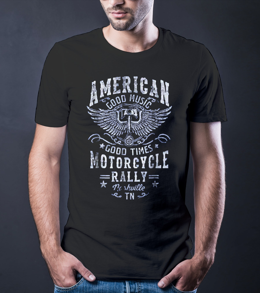 American Good Music Good Times Motorcycle Rally Nashville TN T-Shirt