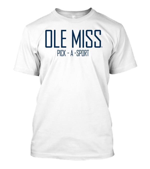 OLE MISS PICK A SPORT T-Shirt