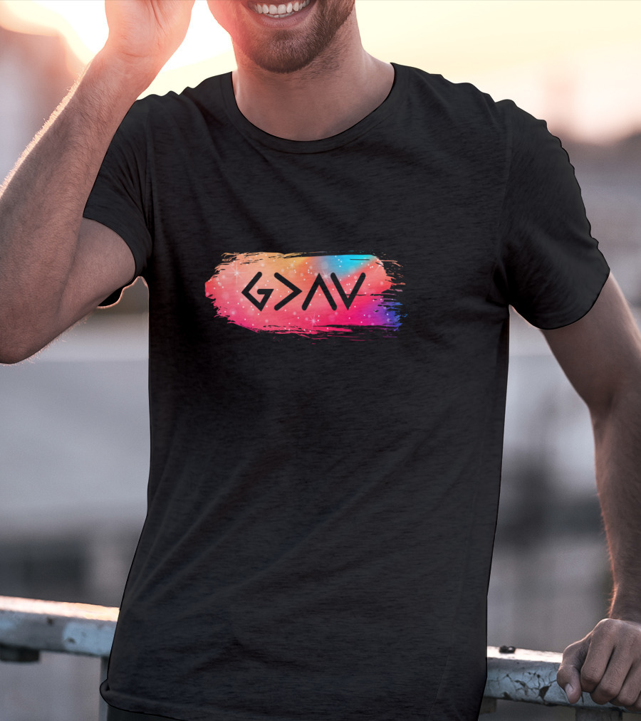 God Is Greater Than Our Highs And Lows Galaxy Brushstroke T-Shirt