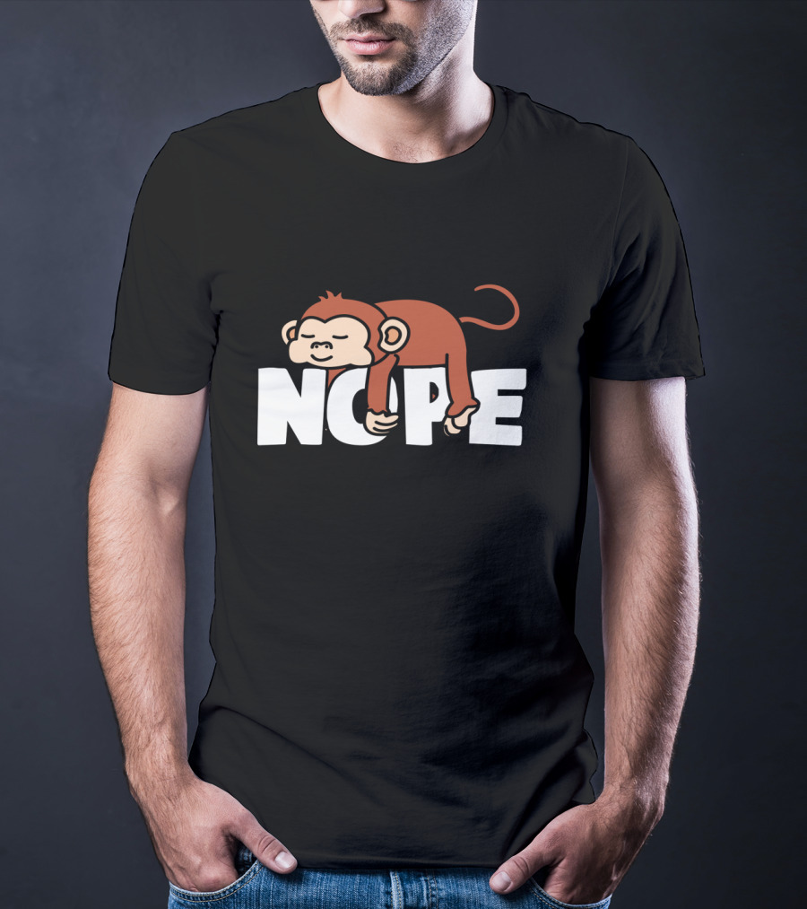 Nope Napping Monkey Funny Lazy Monkeys Lover T-Shirt
