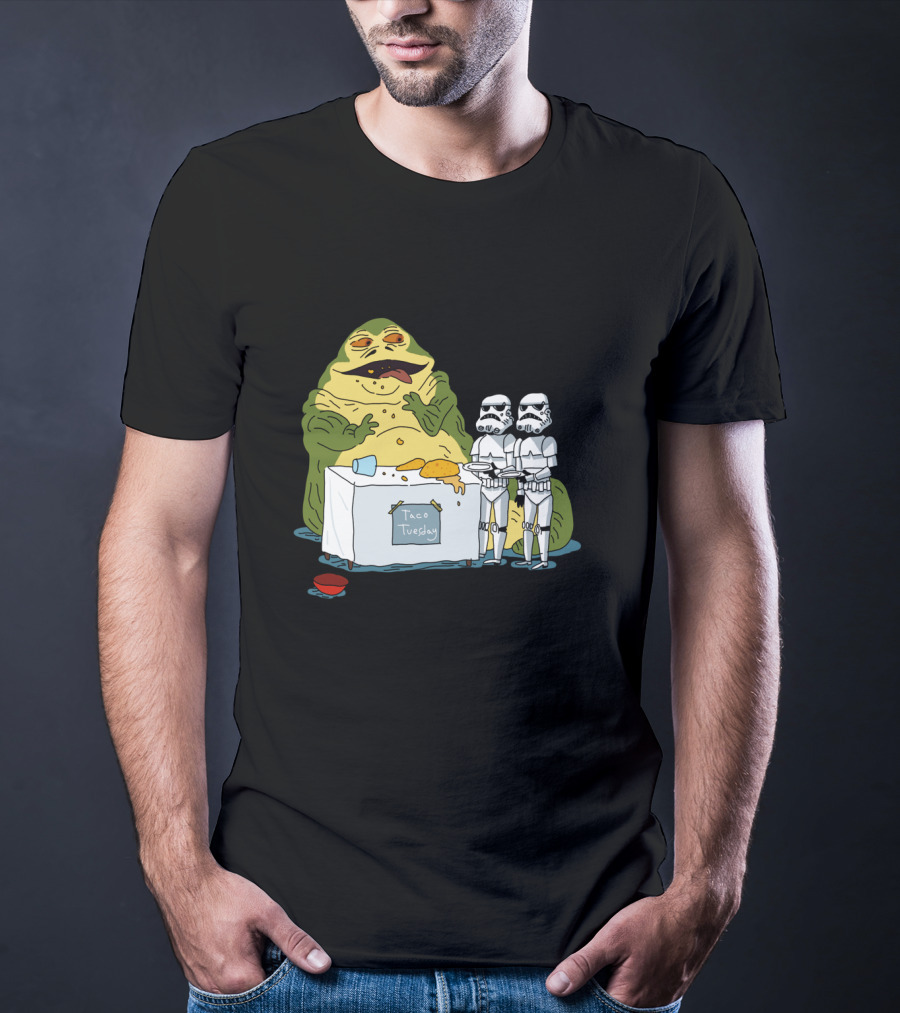 Jabba The Hutt Taco Tuesday Bring Me The Hot Sauce Stormtroopers T-Shirt