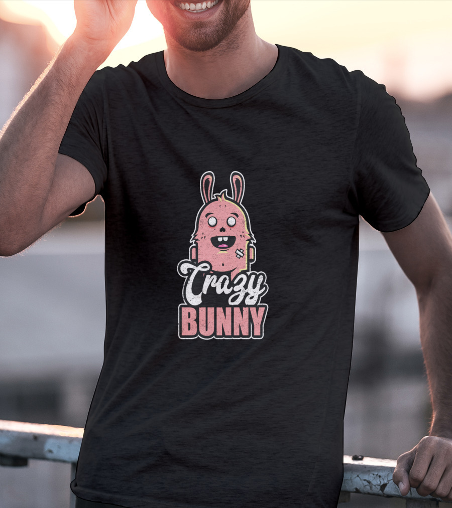 Crazy Bunny Funny Easter Holiday T-Shirt