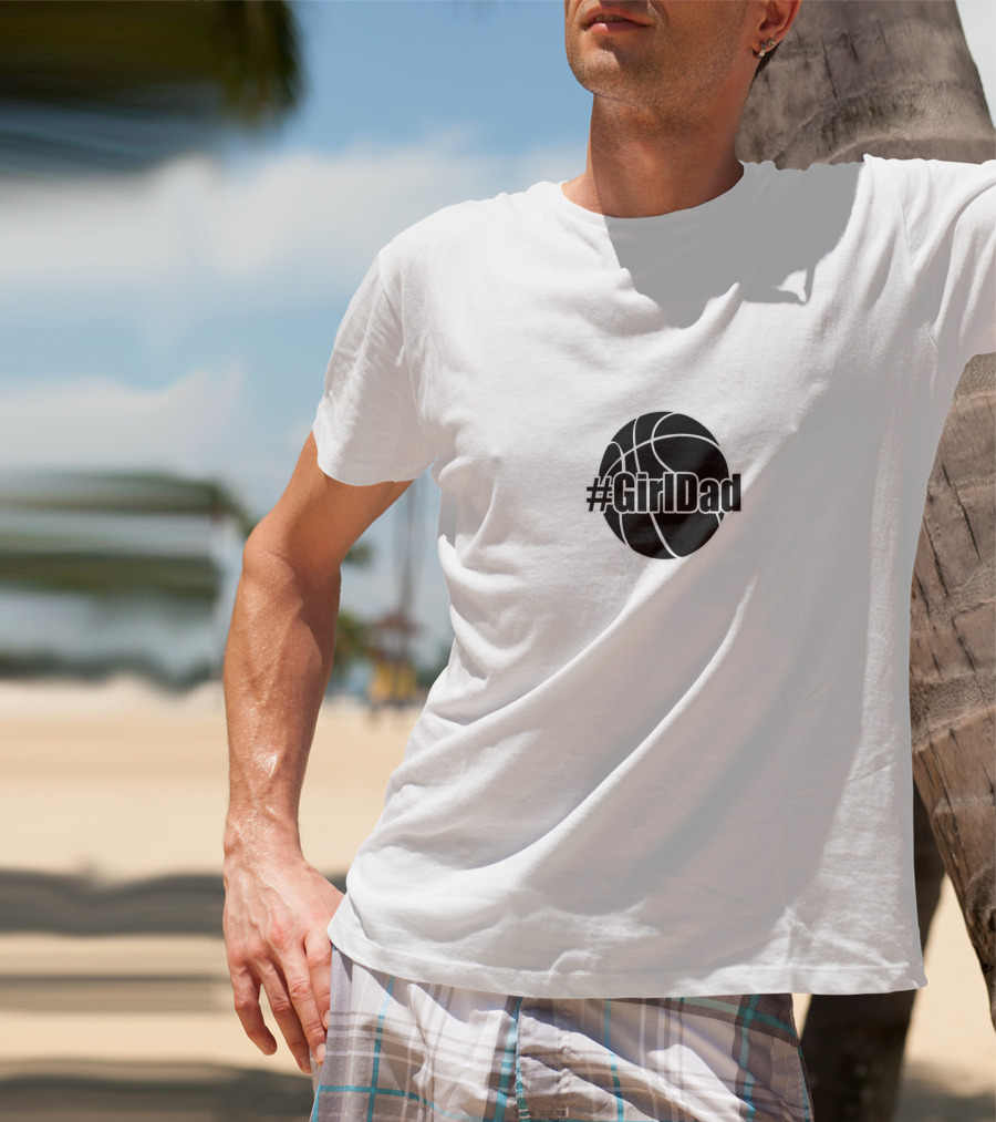 Mens #GirlDad Basketball T-Shirt
