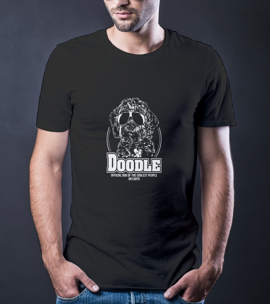 Proud Doodle Dog Official Dog Of The Coolest People On Earth T-Shirt