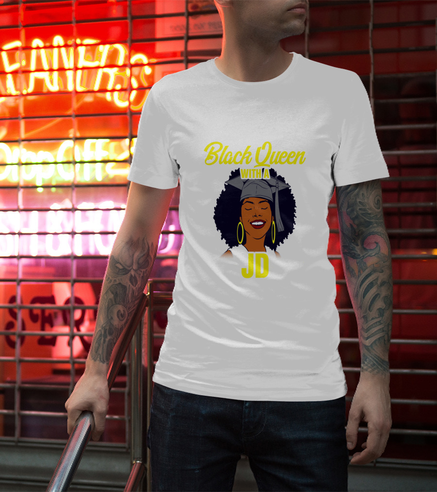 Black Queen With A JD African American Law School Graduation T-Shirt
