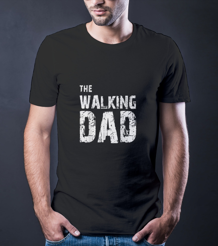 The Walking Dad Zombie Series T-Shirt