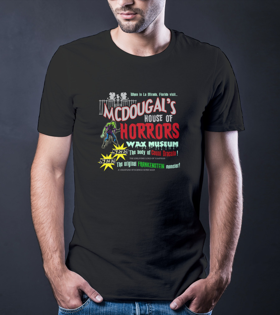 McDougal's House Of Horrors Wax Museum Count Dracula Frankenstein Monster Florida T-Shirt
