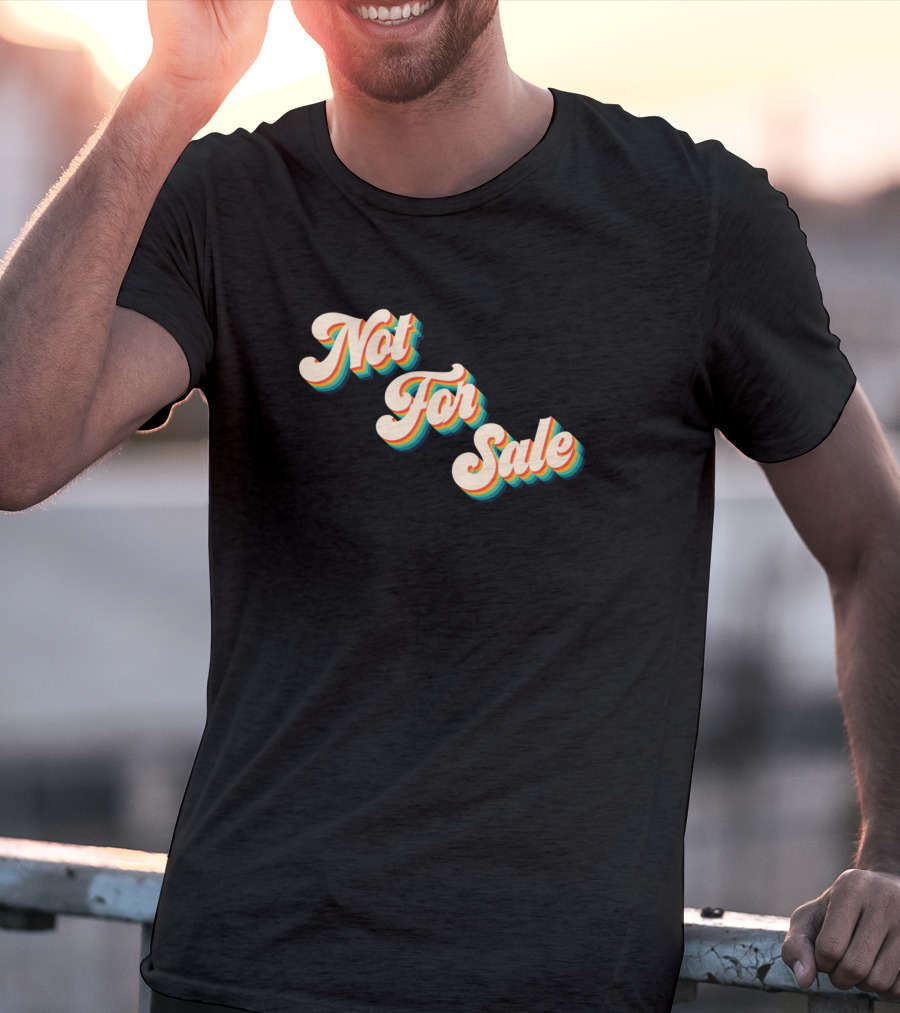 Not For Sale Retro Vintage T-Shirt