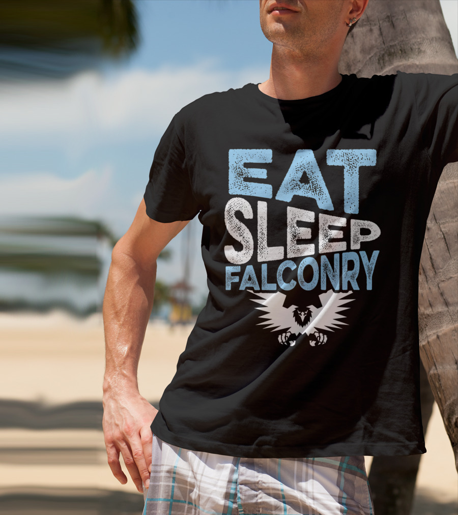 Eat Sleep Falconry Birds Of Prey Falcon Lover With Bold Text And Eagle T-Shirt