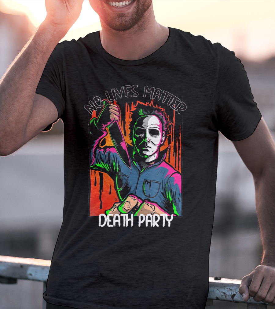 No Lives Matter Death Party Halloween Horror Character With Knife T-Shirt