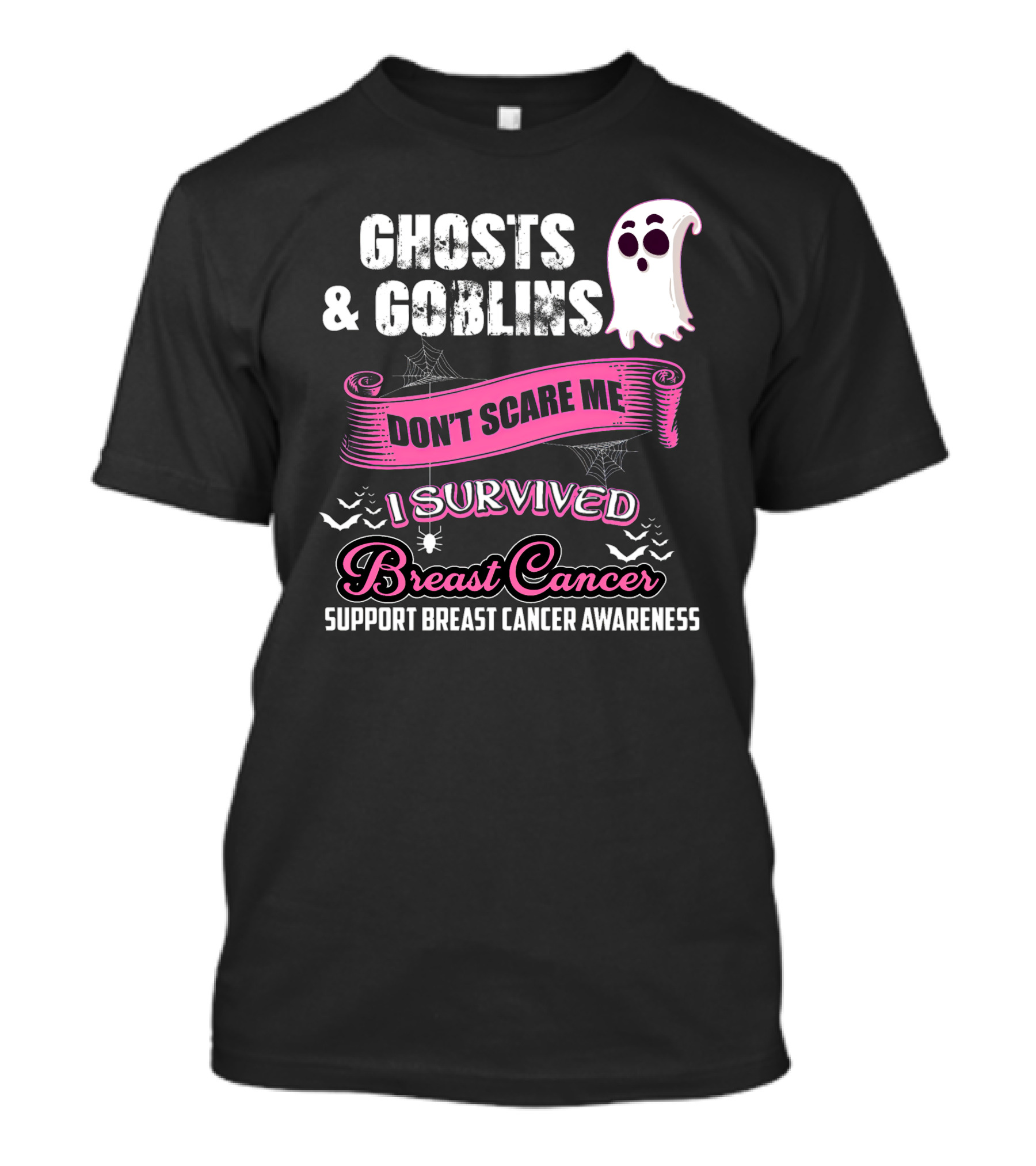 Ghosts And Goblins Don't Scare Me I Survived Breast Cancer Support Breast Cancer Awareness T-Shirt