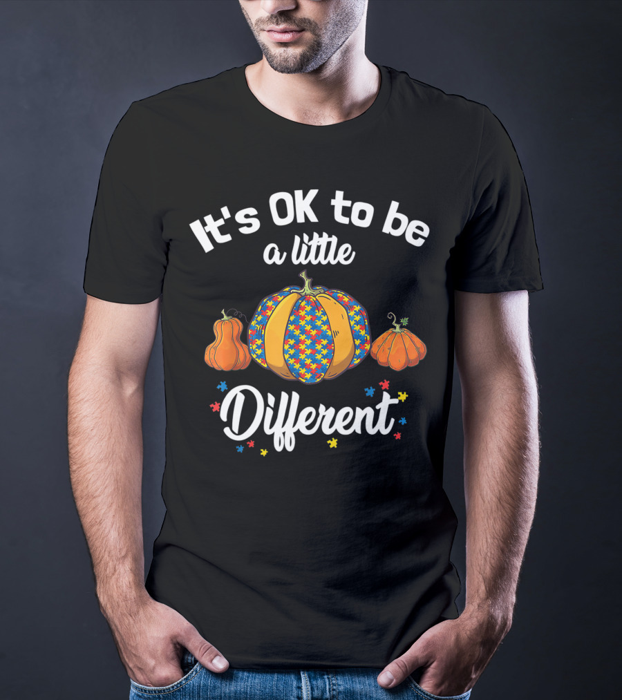 It's OK To Be A Little Different Autism Pumpkin Halloween T-Shirt