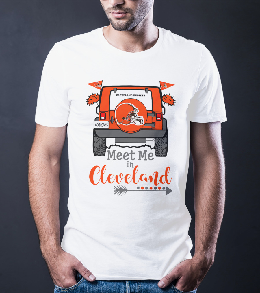 Cleveland Browns Meet Me In Cleveland Go Browns T-Shirt