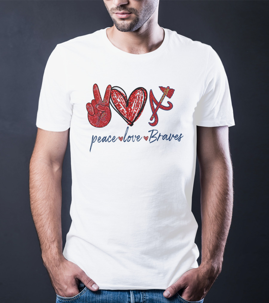Peace Love Braves T-Shirt