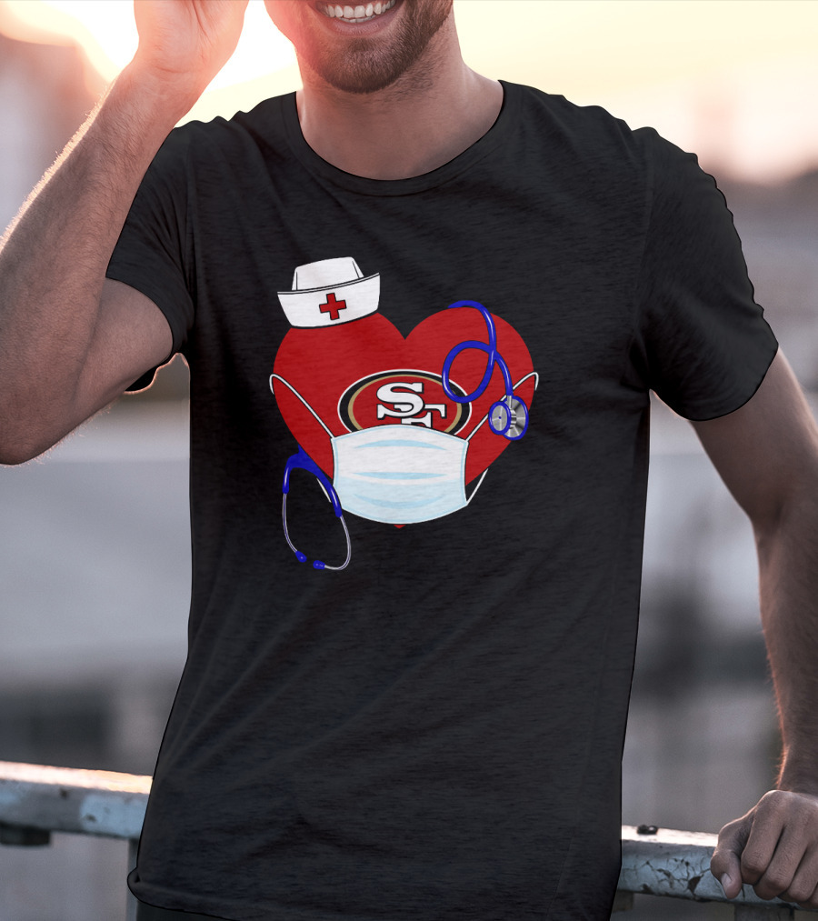 San Francisco 49ers Heart Stethoscope Nurse Mask T-Shirt