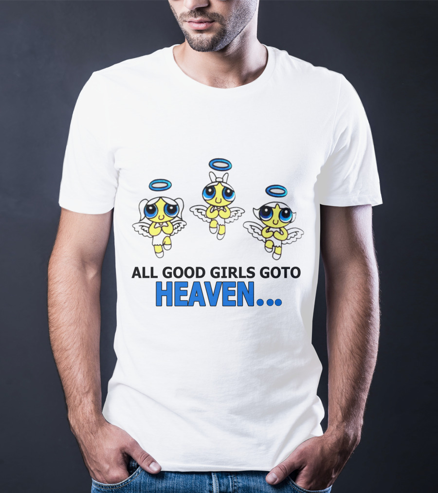 All Good Girls Go To Heaven Angel Cartoon Trio T-Shirt