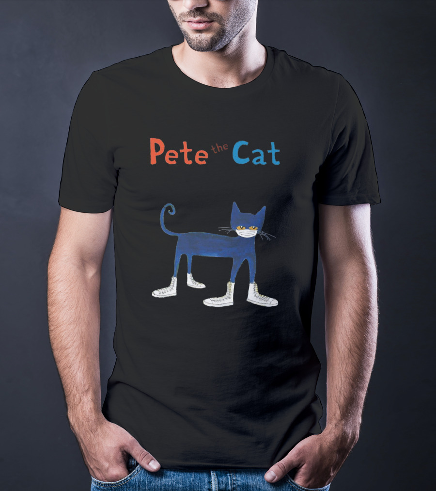 Pete The Cat Wearing White Mask And Sneakers T-Shirt