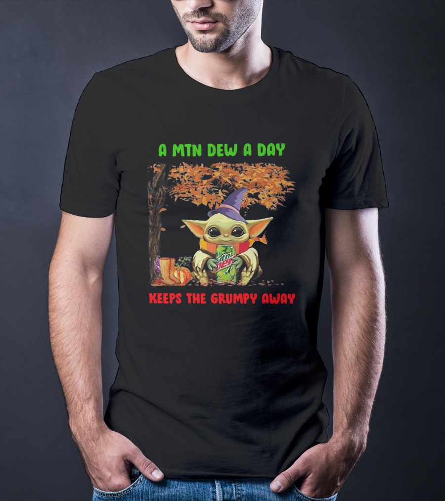 A Mtn Dew A Day Keeps The Grumpy Away Halloween Baby Yoda T-Shirt