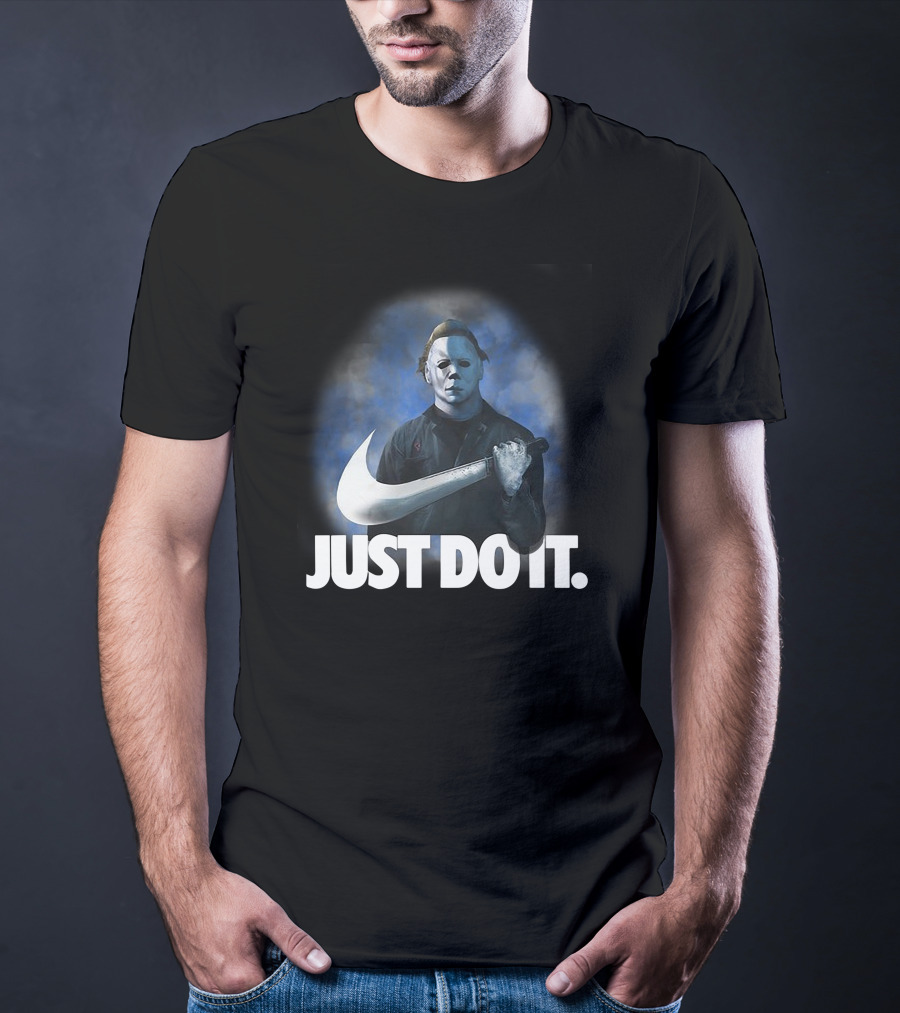 Michael Myers Just Do It T-Shirt