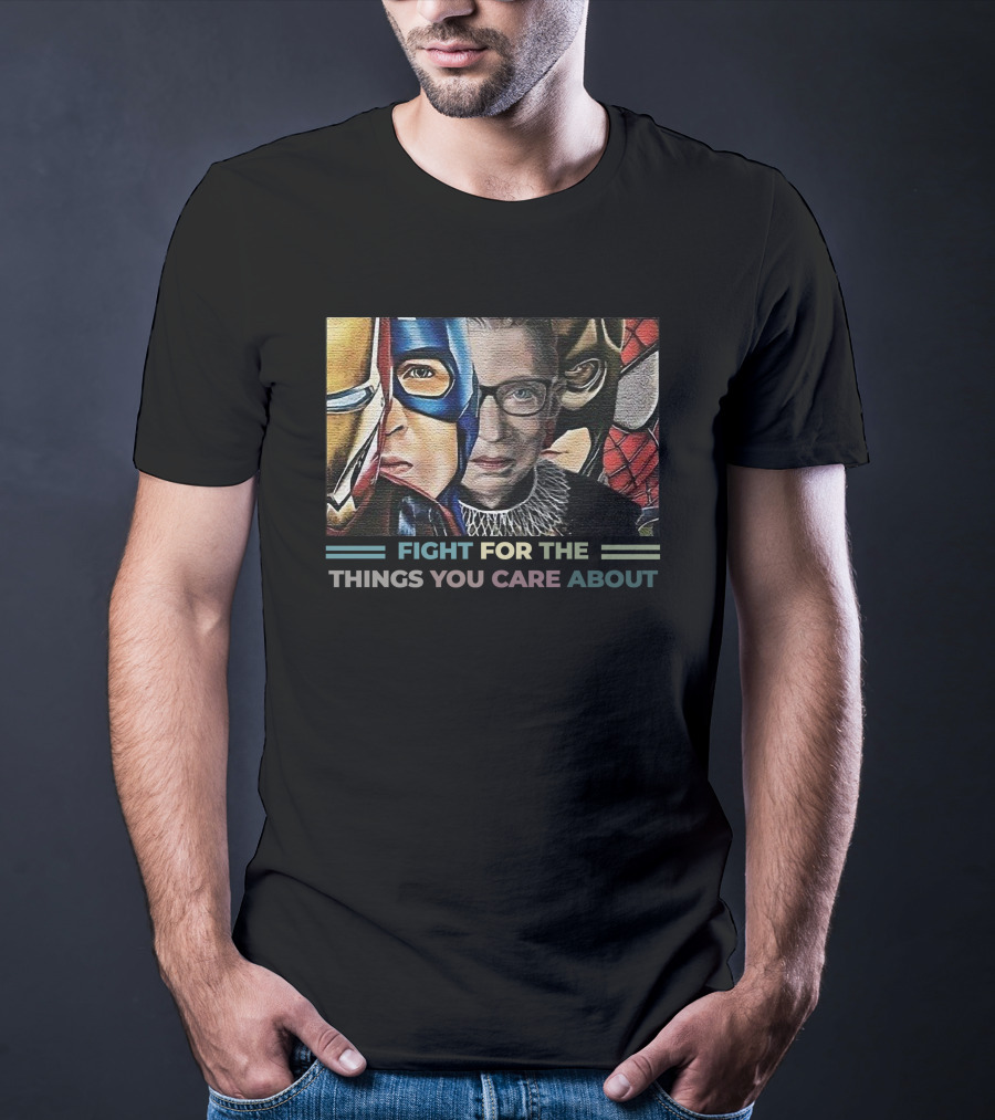 RBG Iron Man Captain Fight For The Things You Care About Comic Heroes T-Shirt