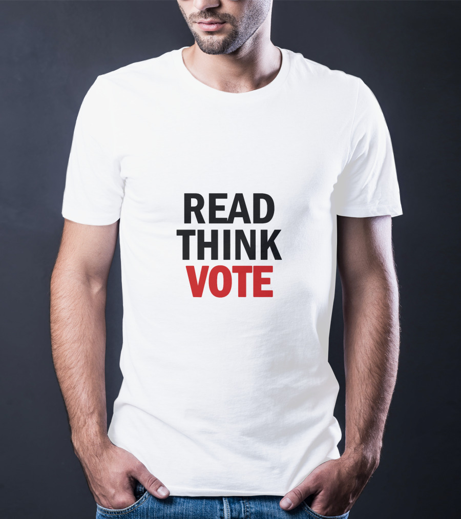 READ THINK VOTE T-Shirt