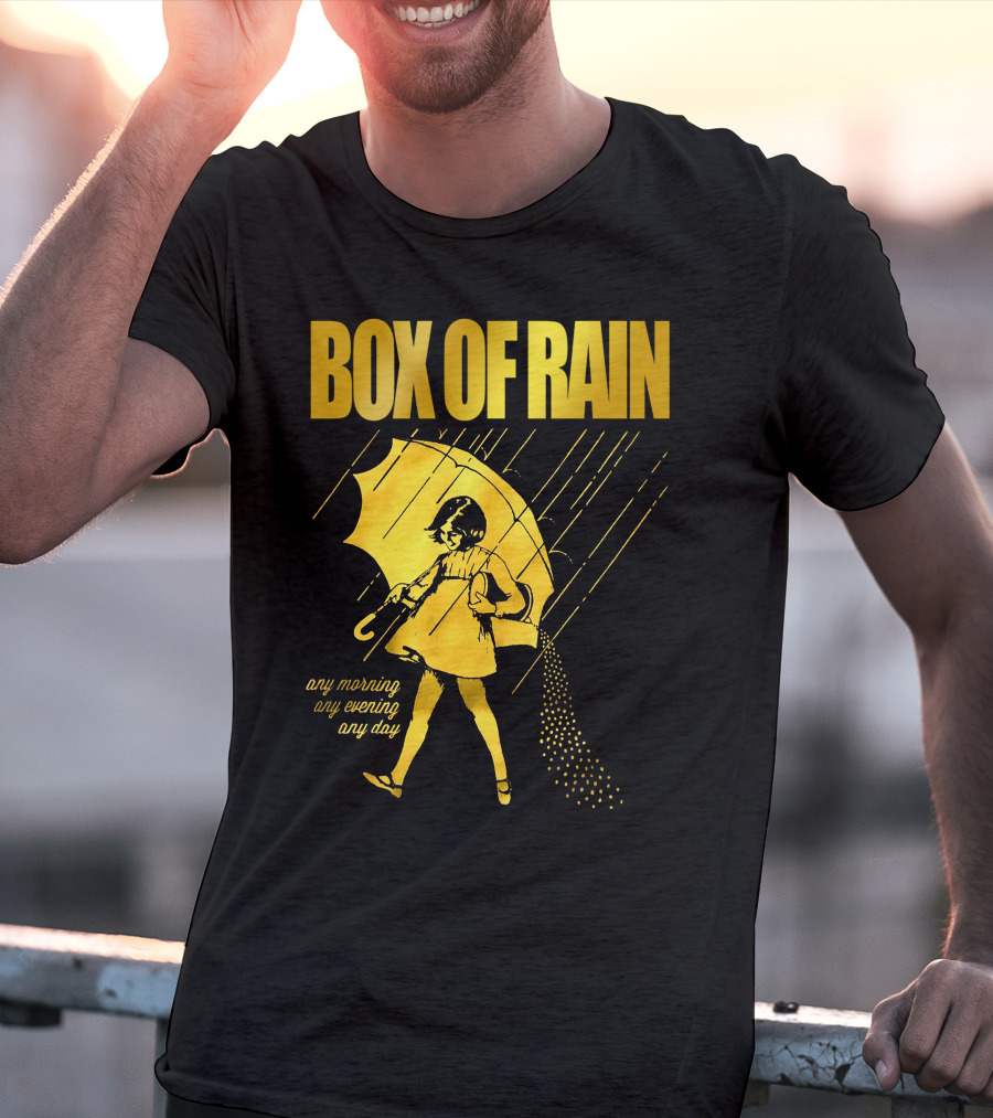 Box Of Rain Any Morning Any Evening Any Day Umbrella Girl T-Shirt