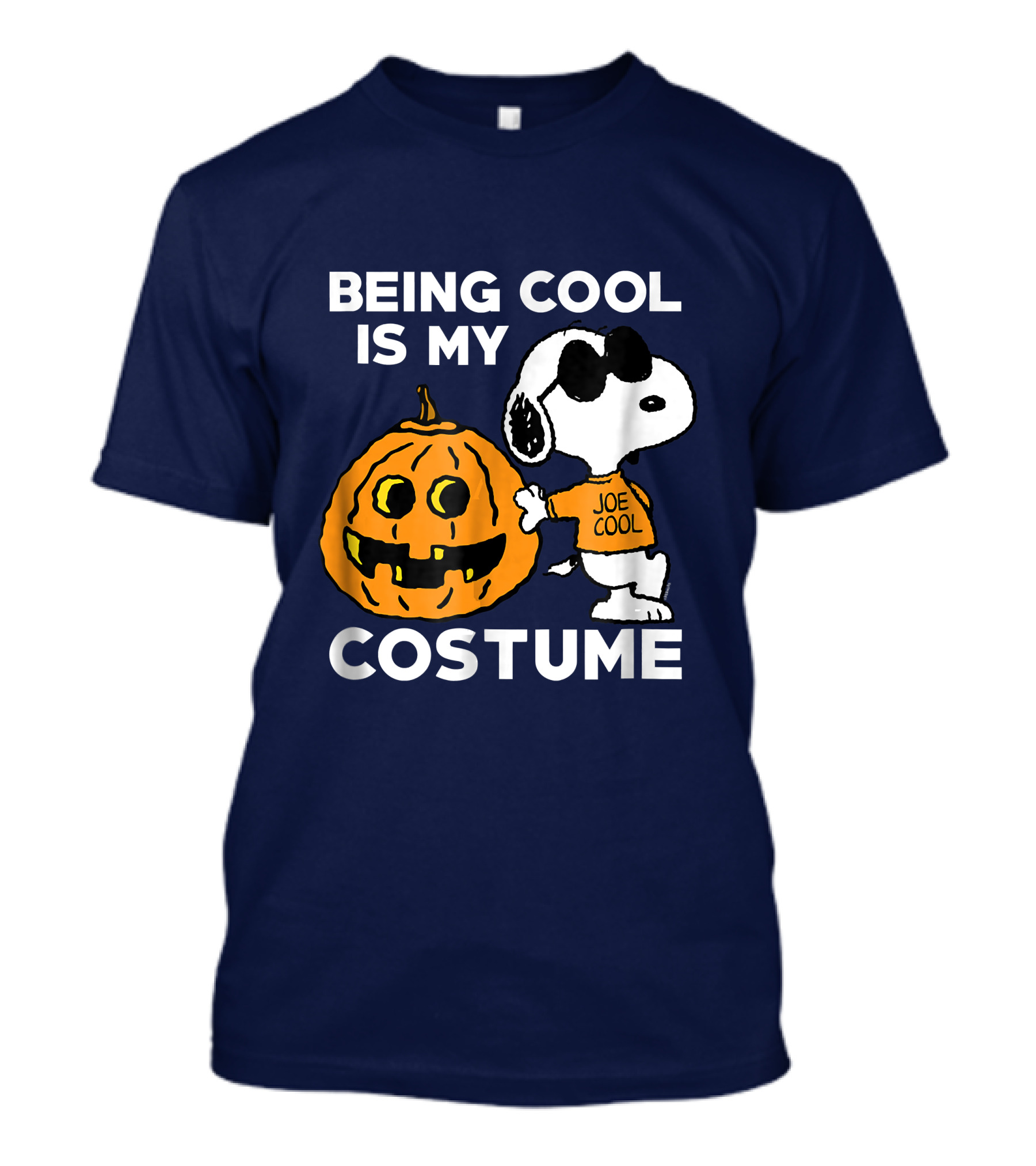 Being Cool Is My Costume Joe Cool Halloween Snoopy Pumpkin T-Shirt