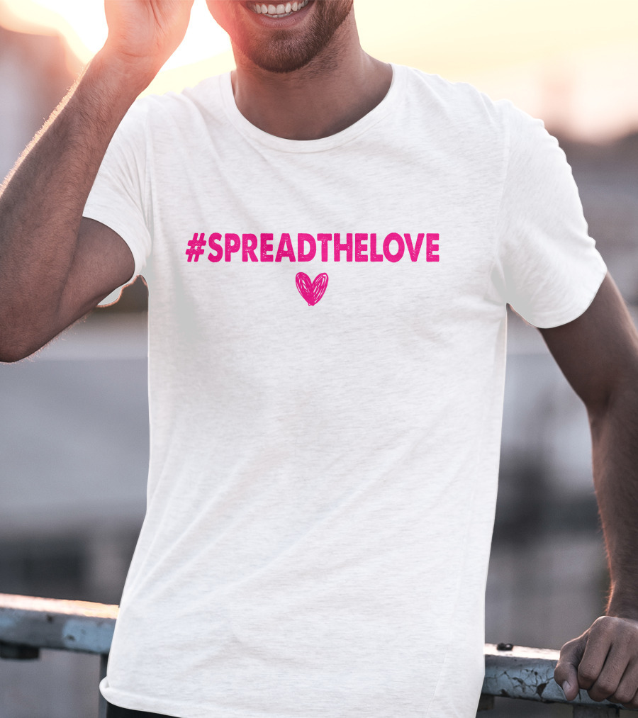 SpreadTheLove To Breast Cancer Ideas T-Shirt